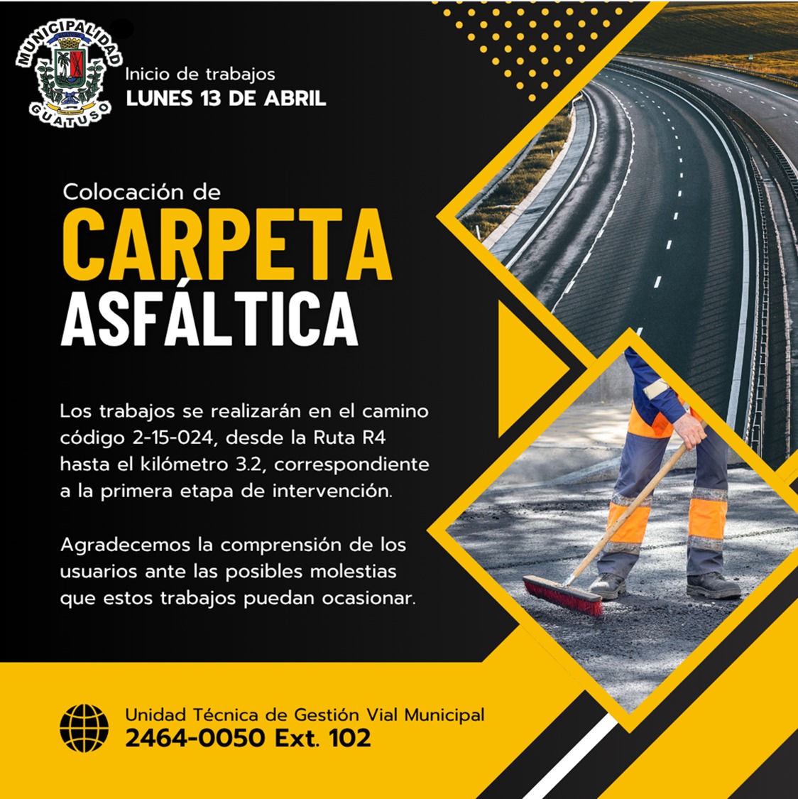 El 13 de abril se inicia la colocación de la carpeta asfáltica en el camino 2-15-024